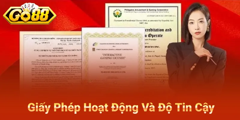 Giấy Phép Hoạt Động Và Độ Uy Tín