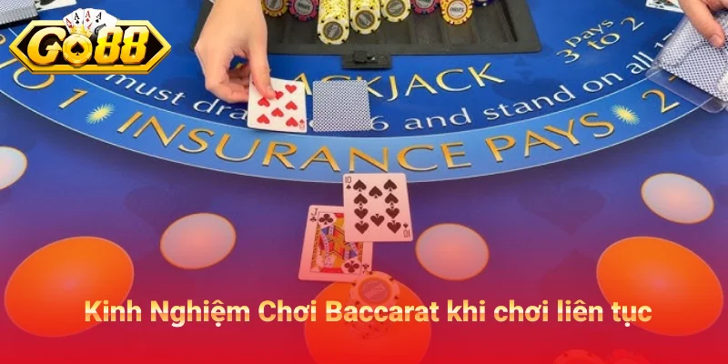 Kinh Nghiệm Chơi Baccarat khi chơi trên Go88