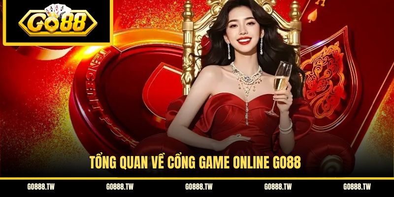 Tổng quan về cổng game online GO88