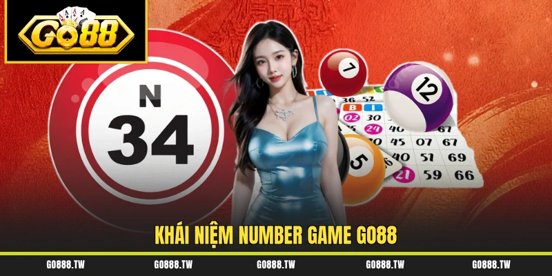 Khái niệm Number game Go88