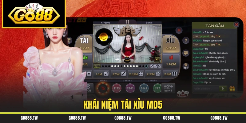 Khái niệm Tài xỉu MD5